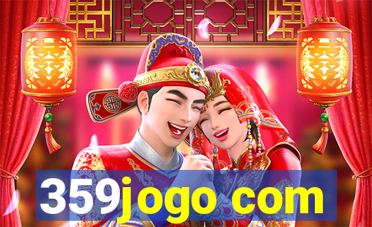 359jogo com