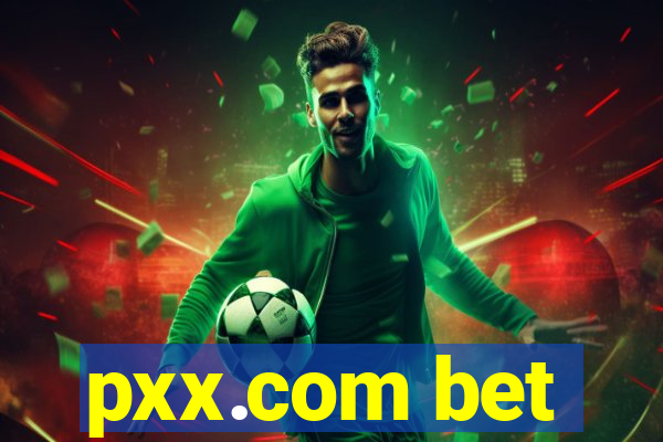 pxx.com bet
