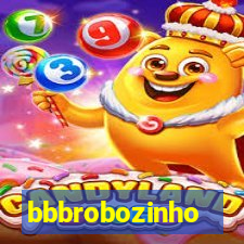 bbbrobozinho