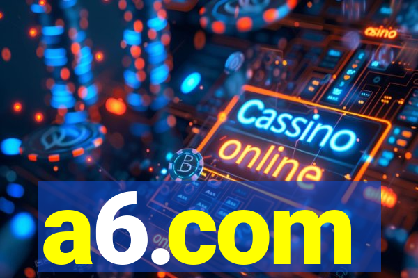 a6.com