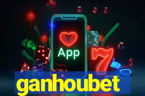 ganhoubet