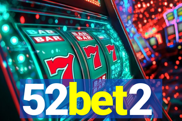 52bet2