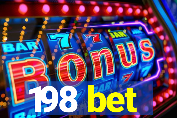 198 bet