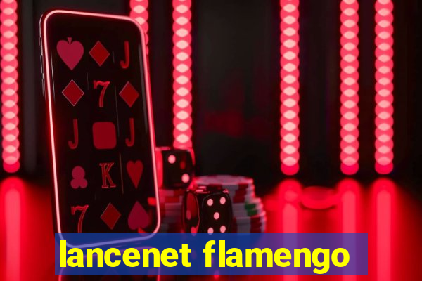 lancenet flamengo