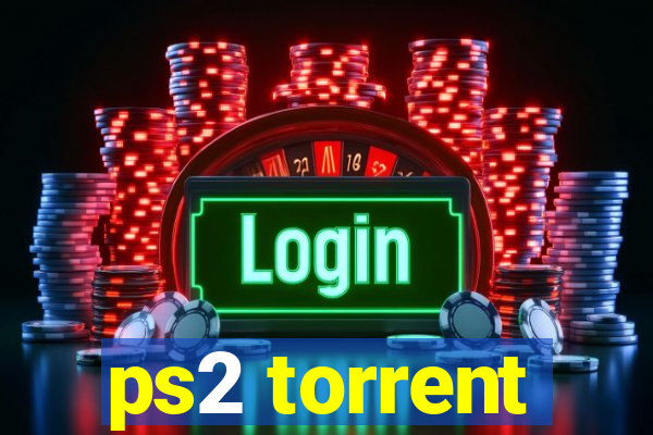 ps2 torrent
