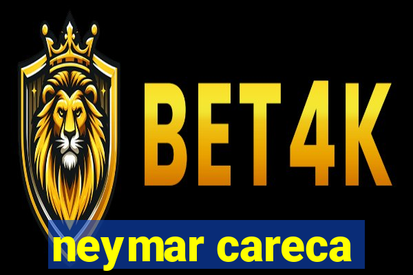 neymar careca