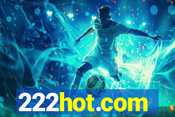 222hot.com