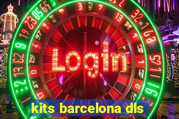 kits barcelona dls
