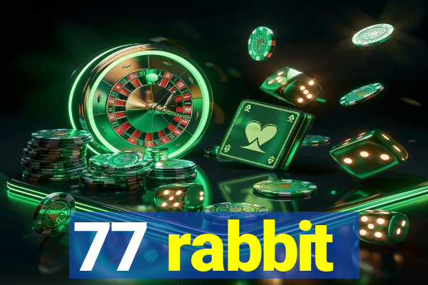 77 rabbit