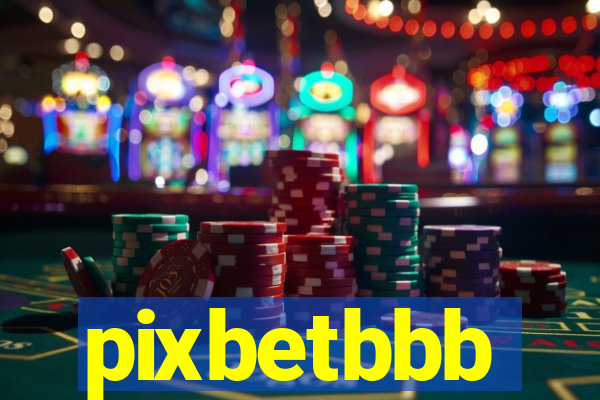 pixbetbbb