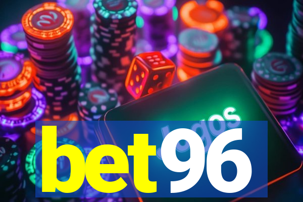 bet96