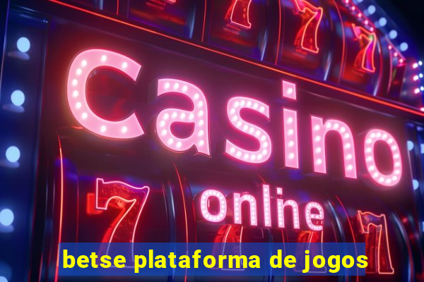 betse plataforma de jogos
