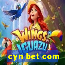 cyn bet com