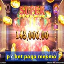 p7 bet paga mesmo