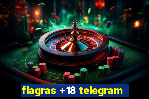 flagras +18 telegram