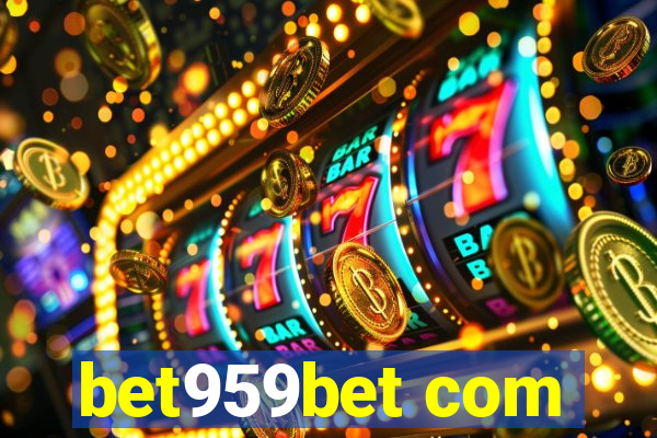 bet959bet com