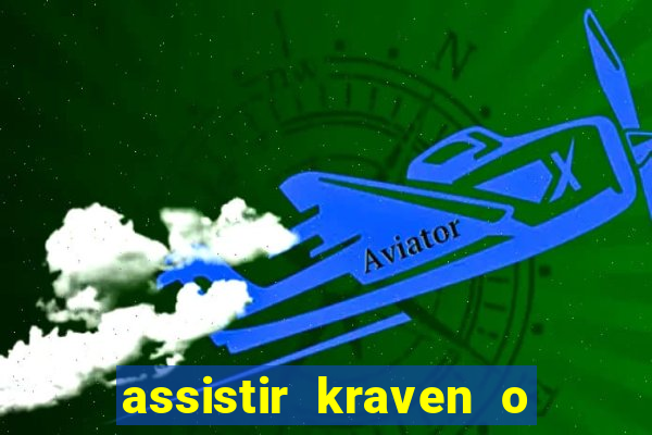 assistir kraven o caçador dublado