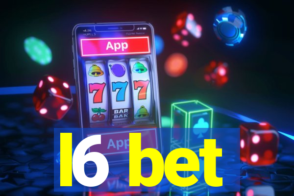 l6 bet