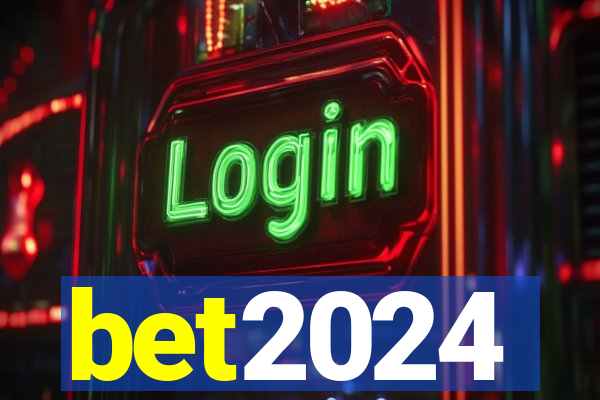 bet2024
