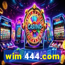 wim 444.com