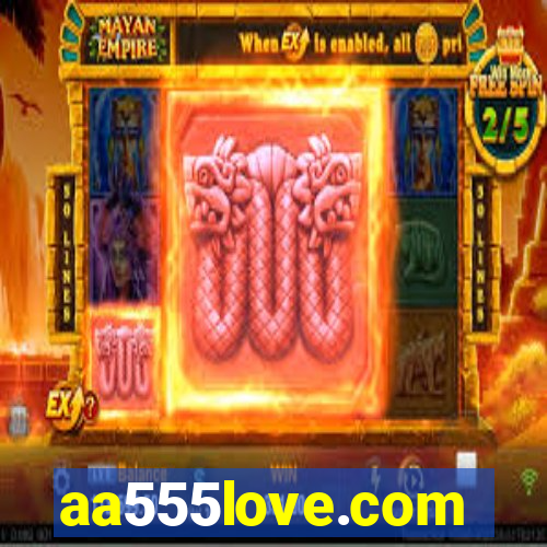 aa555love.com