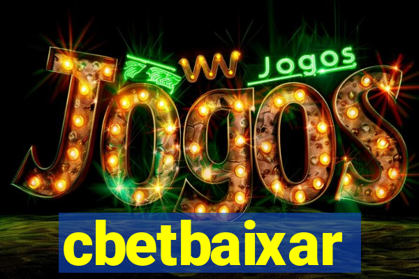 cbetbaixar