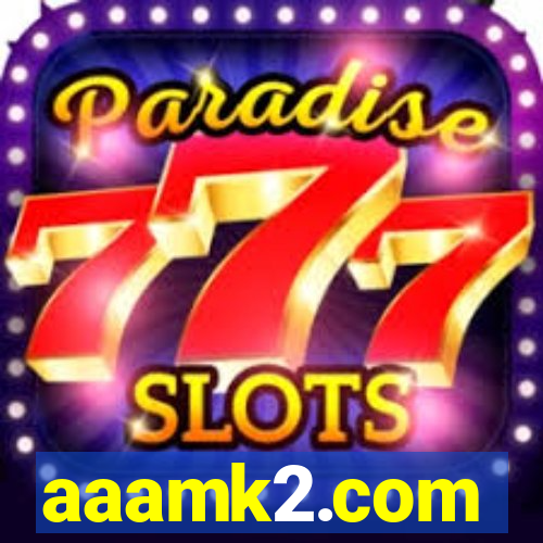 aaamk2.com