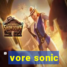 vore sonic