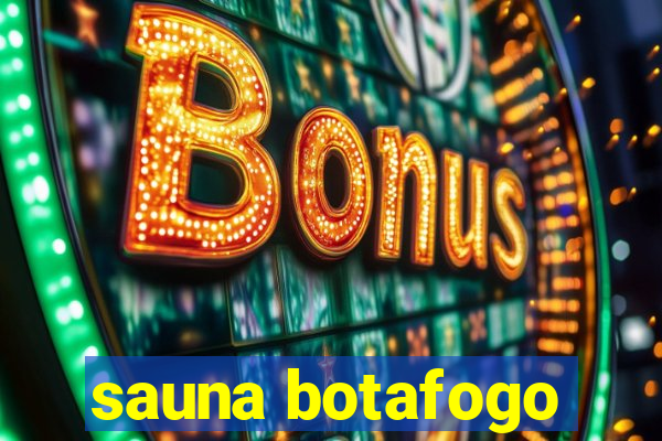 sauna botafogo