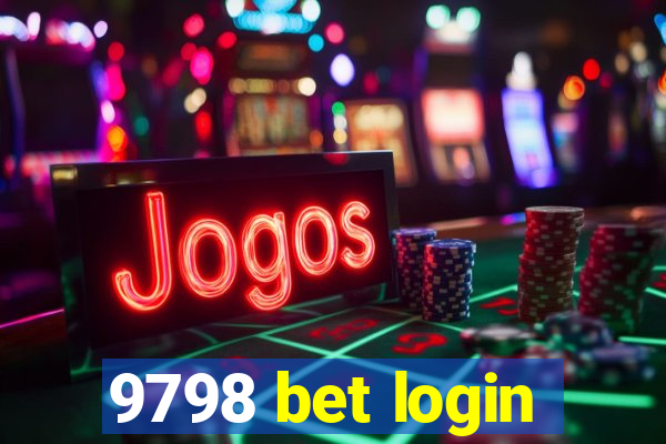 9798 bet login