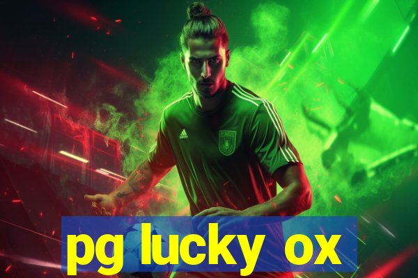 pg lucky ox