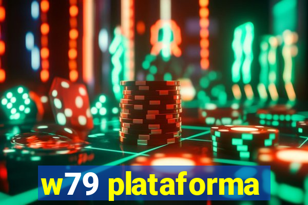 w79 plataforma