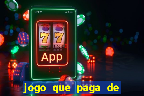 jogo que paga de verdade no pix