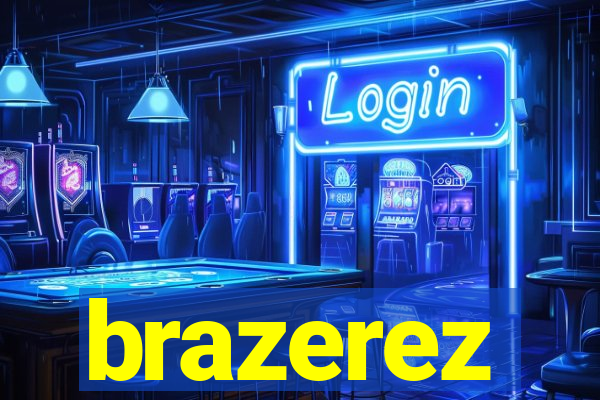 brazerez