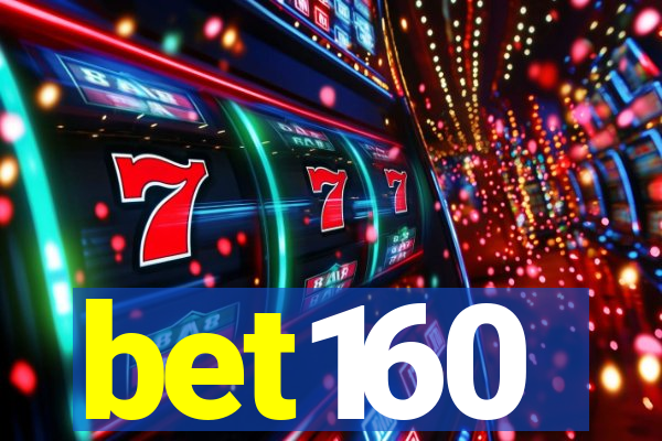bet160
