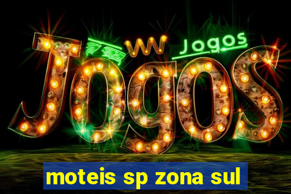 moteis sp zona sul