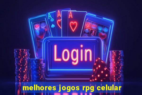 melhores jogos rpg celular