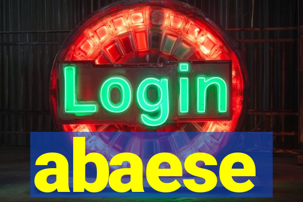 abaese