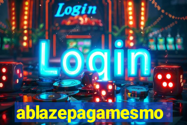 ablazepagamesmo