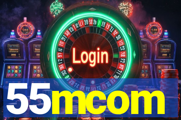 55mcom