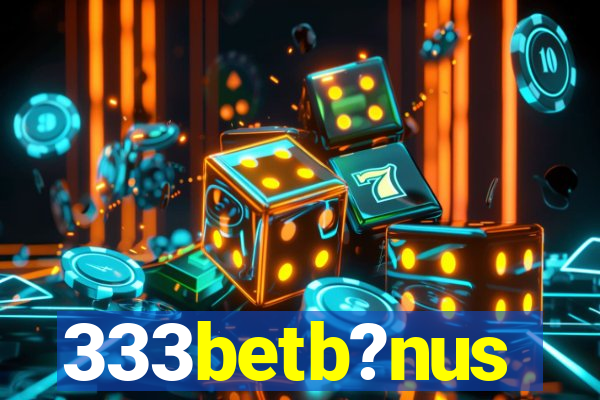 333betb?nus