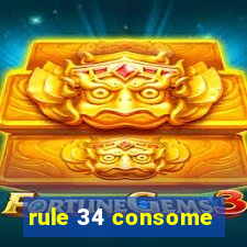 rule 34 consome
