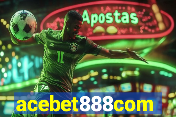 acebet888com