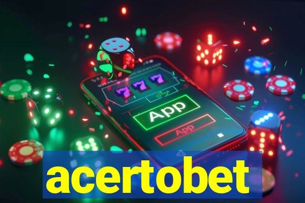 acertobet