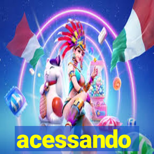 acessando-me