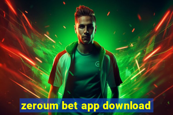 zeroum bet app download