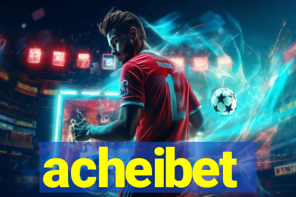 acheibet