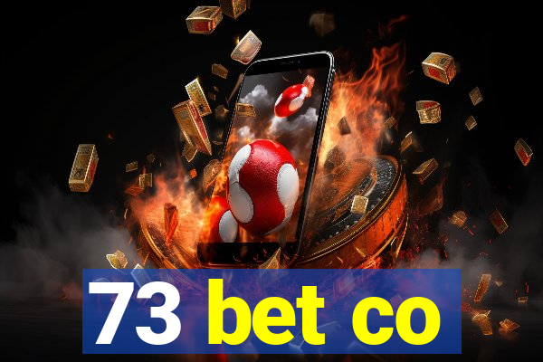 73 bet co
