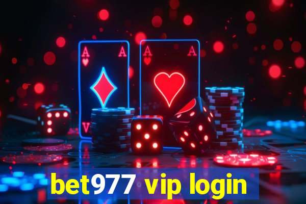 bet977 vip login