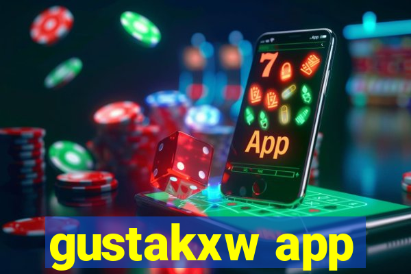 gustakxw app